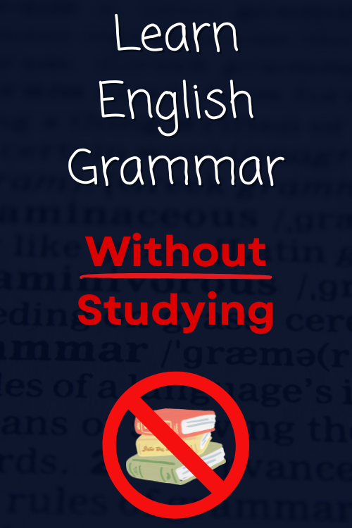 Comprehensible Grammar | EnglishSponge